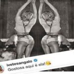 Ivete Sangalo elogia Claudia Leitte no Instagram: "gostosa"